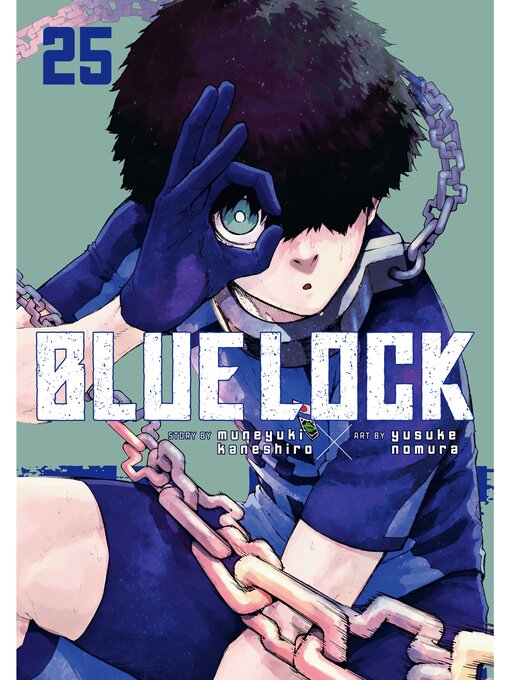 Title details for Blue Lock, Volume 25 by Muneyuki Kaneshiro - Wait list
